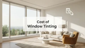 Cost of Window Tinting